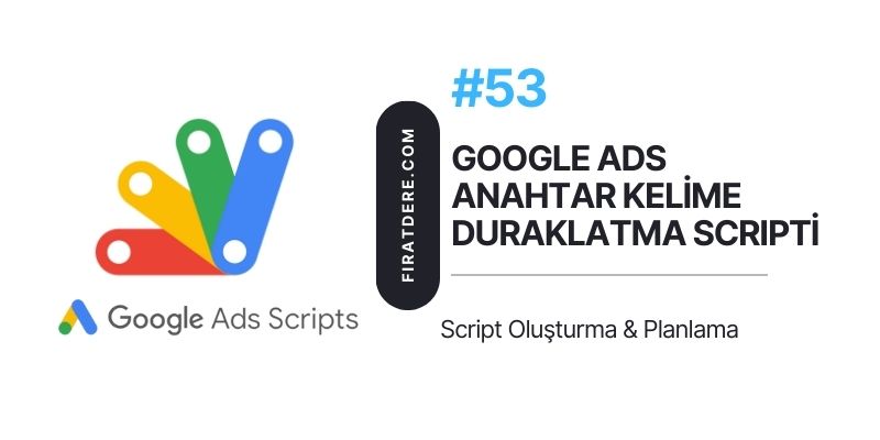googleadsanahtarkelimeduraklatmascripti